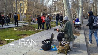 TEHRAN 2021 - Street Performance in Ferdows Garden / تهران