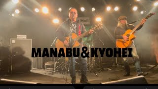 ◆2024年11月24日(日) MANABU＆KYOHEI