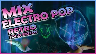 Mix Electro Pop RETRO 🔥 | The Best | Electro Music 2023 | Electro Pop Party | AF