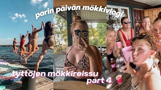 TYTTÖJEN MÖKKIREISSU | part 4, parin päivän mökkivlogi