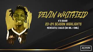 Devin Whitfield 23-24 Season Highlights