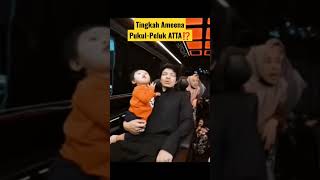 Cuma Ameena yang Berani melakukan ini ke ATTA‼️REAL QUEEN💅Utung papata sabar😇 #ameena #shorts #viral