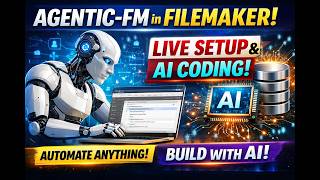 Agentic-FM in FileMaker: Live Setup and Ai Coding in FileMaker
