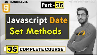 Js date set method in Javascript for beginners in hindi by smart mind #36