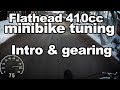 Minibike tuning part 1 - Intro & gearing