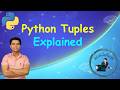 Python Tuples Tutorial for Beginners | Tuple vs List, Indexing, Unpacking & Immutable Explained