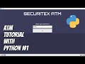 Python / TKinter - ATM Machine Tutorial with Multiple Window Frames for Beginners - Part 1/6