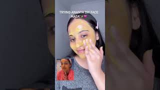 Trying Ananya Pandey face mask🧿💗 #skincare #shortsvideo #makeup #glowingskin #shorts