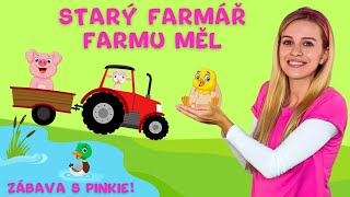 Starý Farmář Farmu Měl –Písnička pro Nejmenší –Zvířátka na Farmě - Zábava pro Děti