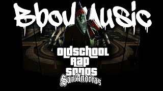 GTA San Andreas Rap Songs For Breakdancer - Old School Hip Hop Mixtape