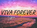 Spice Girl's - VIVA FOREVER (lyrics & Terjemahan)