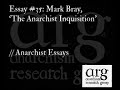 the anarchist inquisition mark bray anarchist essays episode 35