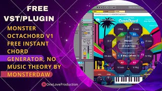 MONSTER OctaChord v1 - FREE Instant Chord Generator VST/Plugin by MONSTERDAW #MONSTEROctaChordv1