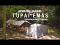 Vlog 39 | TUPAI EMAS Batang Kali | HEADWATER Phenomenon | Camping in RAIN | Sound of RIVER