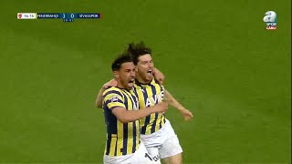 GOL Ferdi Kadıoğlu Fenerbahçe 1-0 Sivasspor (Ziraat Türkiye Kupası Yarı Final) 24.05.2023