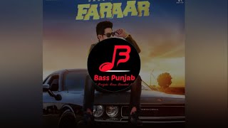 Faraar | Jass Bajwa | Bass Boosted | Bass Punjab (BP)