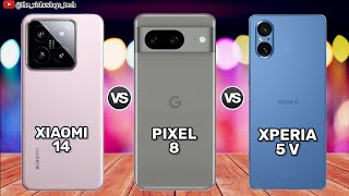 Xiaomi 14 vs Pixel 8 vs Xperia 5 V || Comparison⚡Price, Reviews 🔥1st Impression, which is Better?