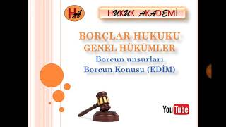 Borçlar Hukuku - Edim