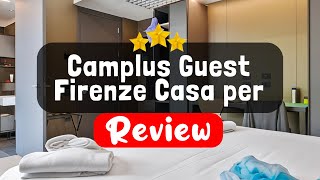 Camplus Guest Firenze Casa per Ferie Florence Review - Should You Stay At This Hotel?