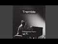 Tremble (Instrumental)