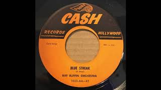 RIFF RUFFIN ♪BLUE STREAK♪IF I CAN'T HAVE YOU♪