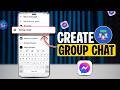 Set Up Group Chats on Messenger Android | Full Tutorial 2026!