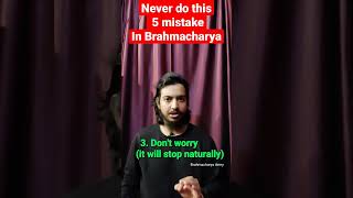 How to start Brahmacharya from Day 1 🔥 #shorts #brahmacharya