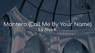 Montero (Call Me By Your Name) - Lil Nas X (lyrics)