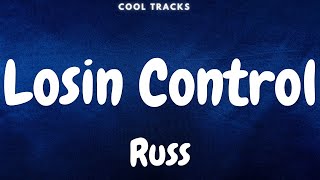 Russ - Losin Control (Audio)