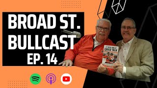 Broad St. Bullcast (featuring Lou Nolan) - Episode 14 - Philadelphia Flyers Hockey - 10/25/22