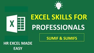 Excel Skill For Professionals - SUMIF & SUMIFS FUNCTION
