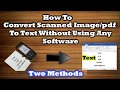 How to Convert Scanned Image to Editable Text without any software (Image To Text)