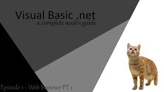 Visual Basic - Making a Simple Web Browser! (VB.NET Ep 1)