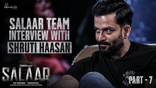 Shruti Haasan Interview with Salaar Team Part 7 | Prabhas | Prithviraj |Shruti Haasan | HombaleFilms