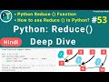 Mastering In Python Reduce Function With Examples* | How reduce() Works In Python? - Hindi