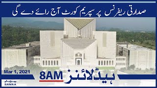Samaa News Headlines 8am | Supreme Court will give its opinion today | SAMAA TV