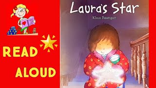 READ Aloud Books for Children | Laura' Star by Klaus Baumgart | #childrensbooks #bedtimestory