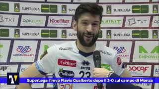 🎙️🎖️🟡🔵 MVP | SuperLega, Flavio dopo il 3-0 a Monza: \