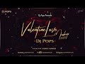 Valentine Love Mashup 2020 | Dj Pops | Sunix Thakor | Bollywood Love Songs