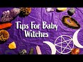 9 Tips for Beginner Witches || Simple Witchy Things