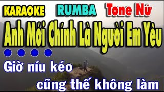 Anh Mới Chính Là Người Em Yêu Karaoke Rumba {Tone Nữ} Beat Chuẩn Cực Chất 2025