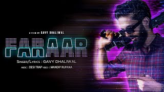 Faraar ( Official Video ) Gavy Dhaliwal | Desi Trap Music | New Punjabi Song 2023