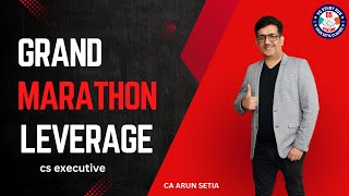 🔴BRAHMASTRA SERIES 🔴| CS EXECUTIVE |CAFM | CA ARUNSETIA | CLASS-9I LEVERAGE ANALYSIS