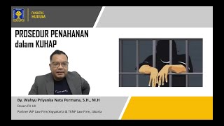 Cara Mudah Memahami Prosedur Penahanan Menurut KUHAP