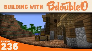 Minecraft :: Fishing Village :: Building with BdoubleO :: Episode 236