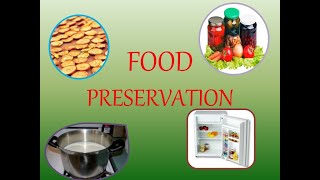 Food Preservation  Food MicroBiology   Part 1