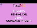 Running testng.xml from command pompt Running testng.xml from command pompt