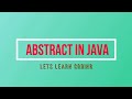 Abstract Class and Method in Java Detailed Explanation with Example | Lets Learn Coding