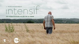 intensif : ces agriculteurs alliés de la Terre - Bande Annonce (2024)