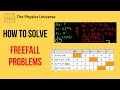 How to Solve Free Fall Problems - Physics - Kinematics